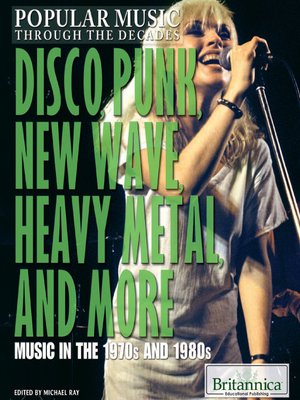 cover image of Disco, Punk, New Wave, Heavy Metal, and More